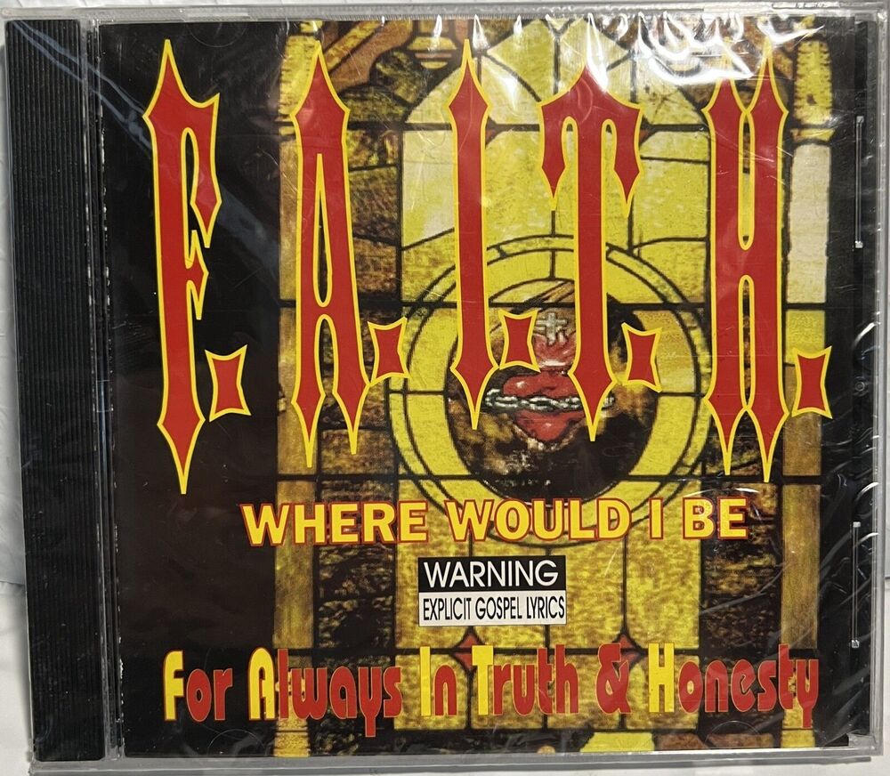 F. A. I. T. H. Where Would I Be (Audio CD, 765481212921) * Brand New